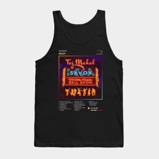 Taj Mahal - Savoy Tracklist Album Tank Top